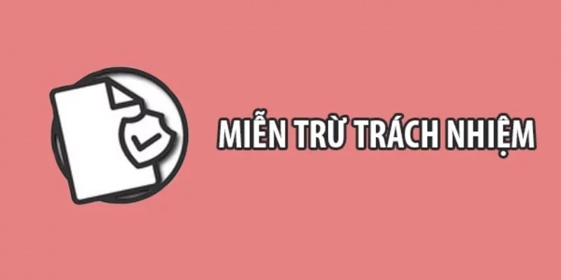 Hiểu một cách đầy đủ về chính sách miễn trừ trách nhiệm của Kuwin